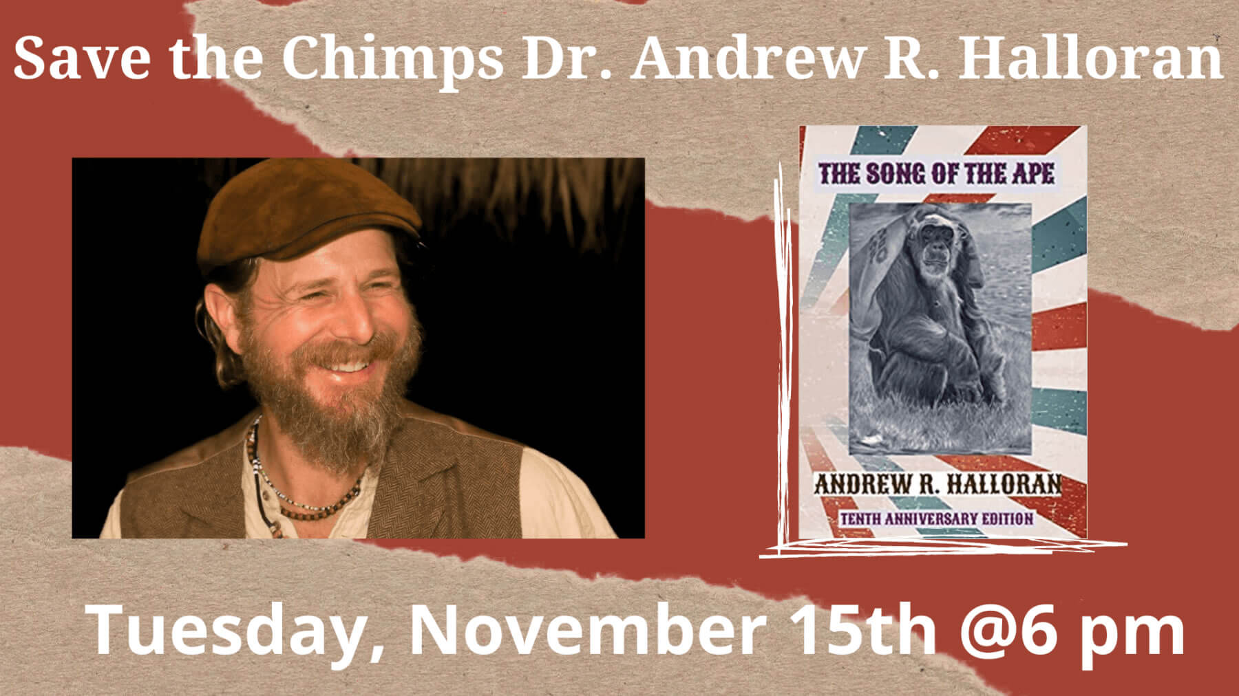 Dr. Andrew R. Halloran presents The Song Of The Ape